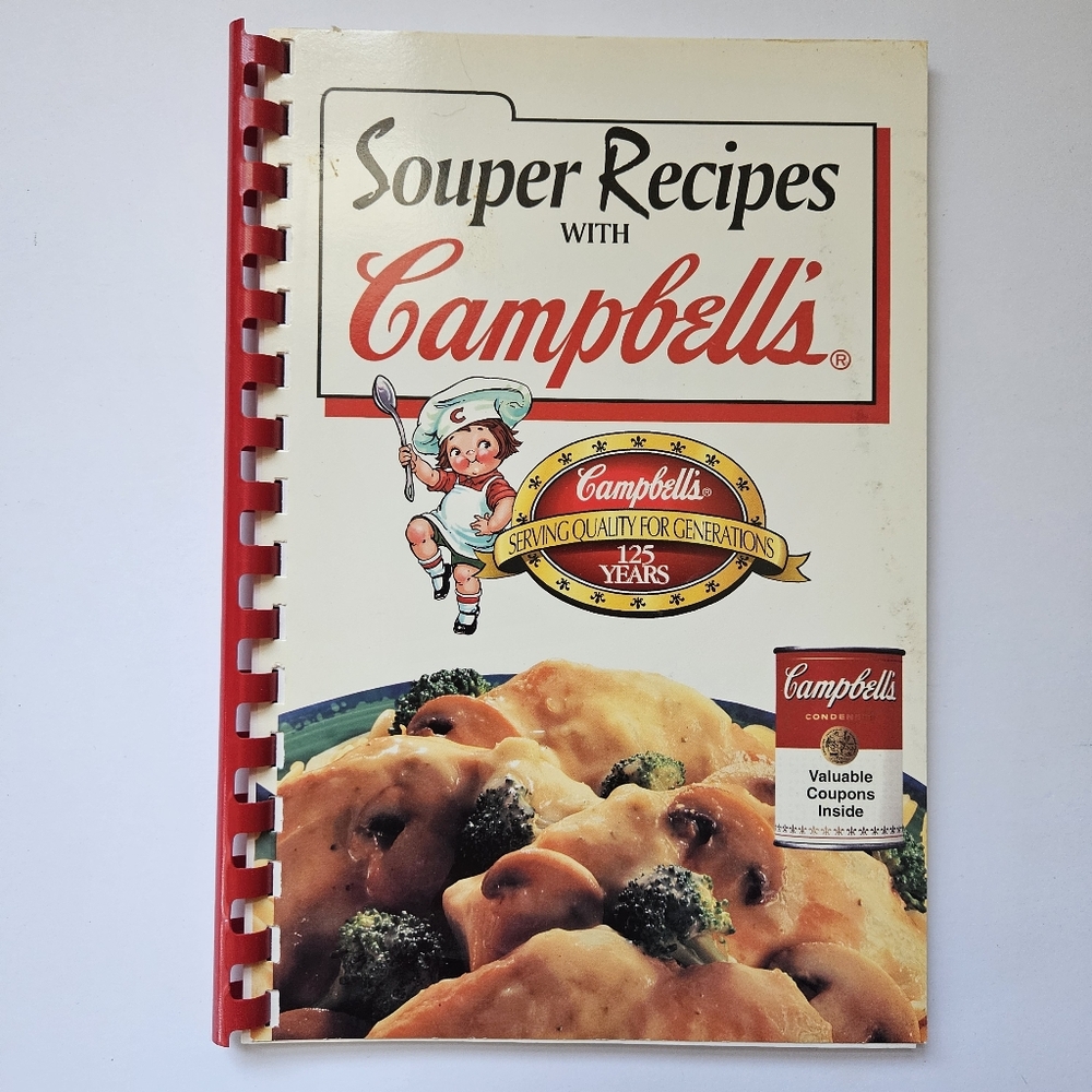 Vintage 1994 Souper Recipes Cookbook w/ Campbell's 125 Years Spiral Bound soup